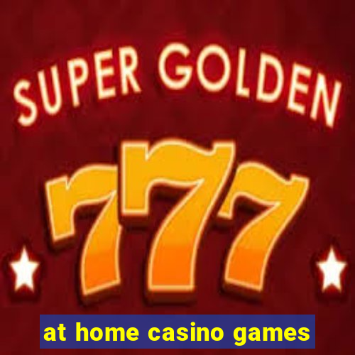 at home casino games