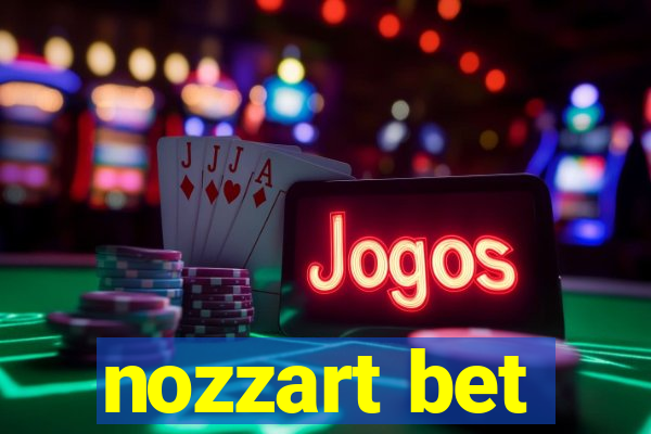 nozzart bet