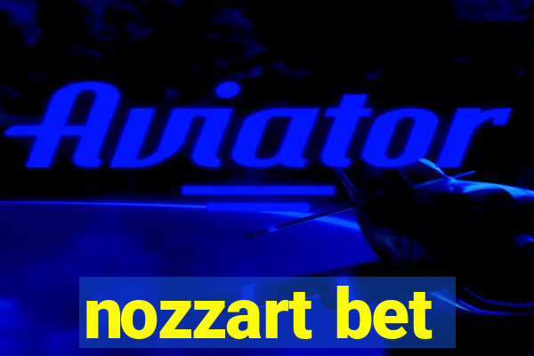 nozzart bet