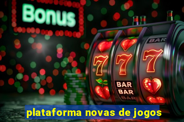 plataforma novas de jogos