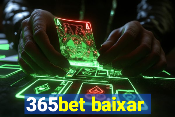 365bet baixar