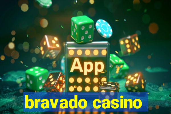 bravado casino