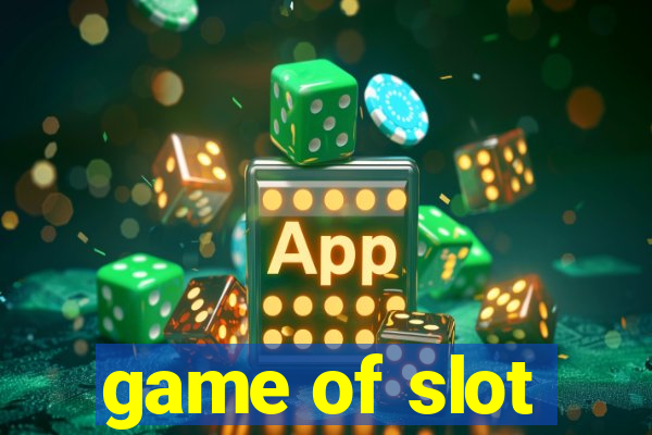 game of slot