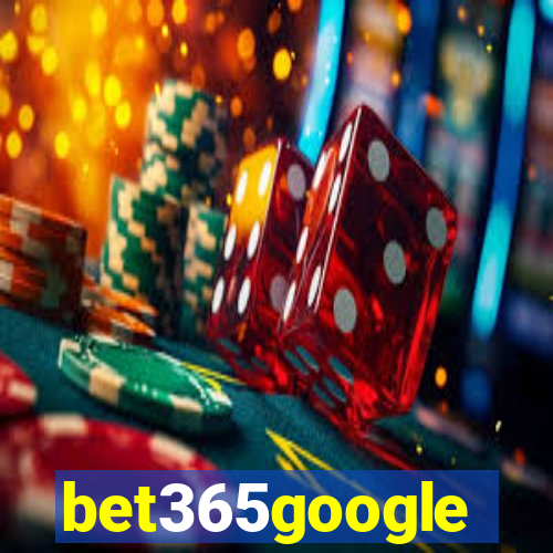 bet365google