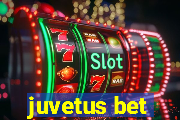 juvetus bet