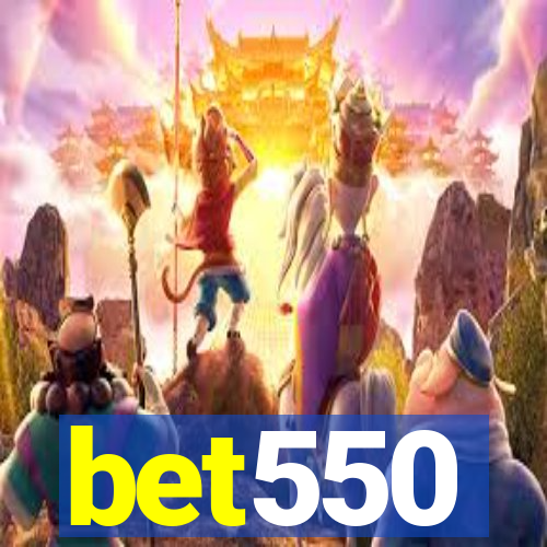 bet550