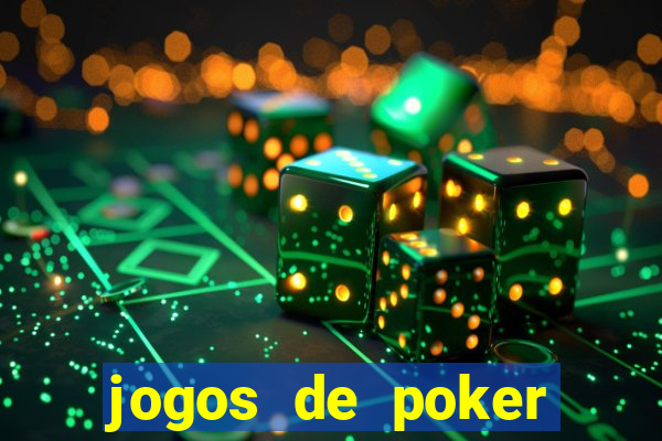 jogos de poker texas holdem