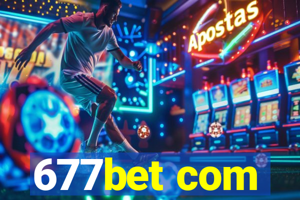 677bet com