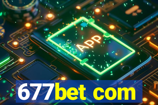 677bet com