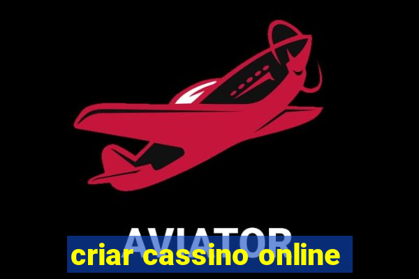 criar cassino online