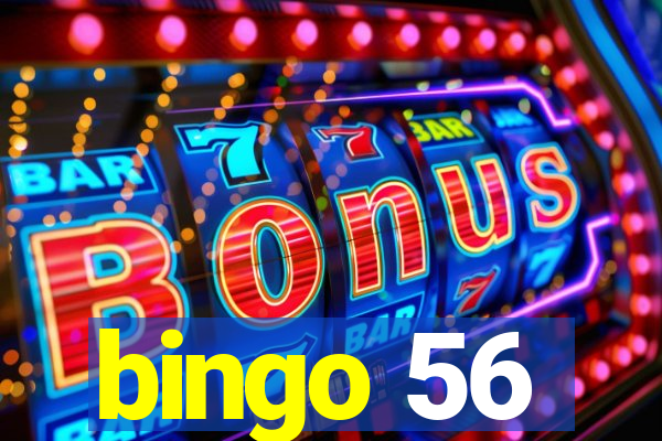 bingo 56