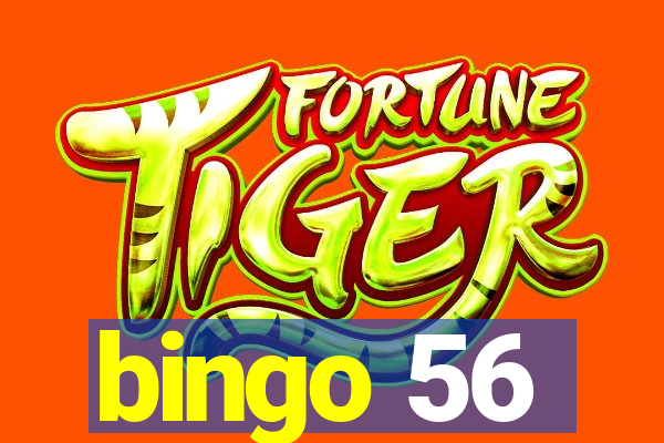 bingo 56