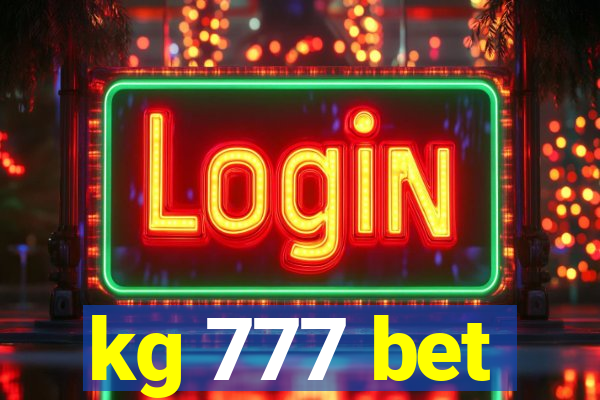 kg 777 bet