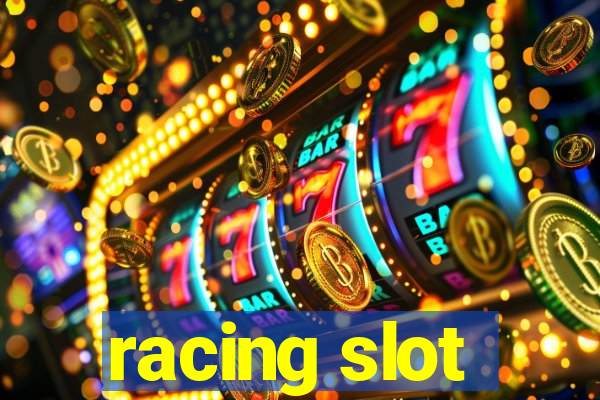 racing slot