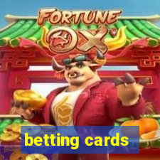 betting cards