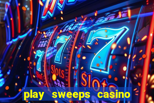 play sweeps casino slot reels