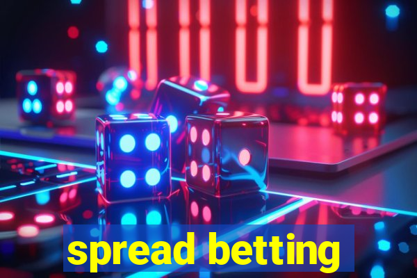 spread betting