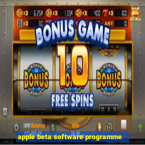 apple beta software programme