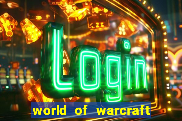 world of warcraft como jogar