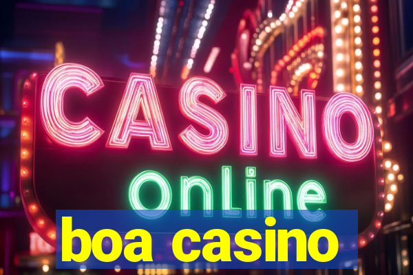 boa casino