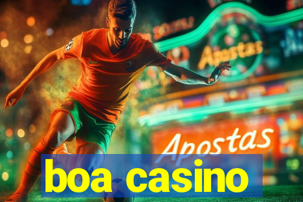 boa casino