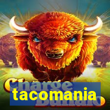 tacomania