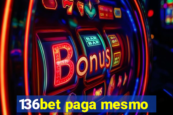 136bet paga mesmo