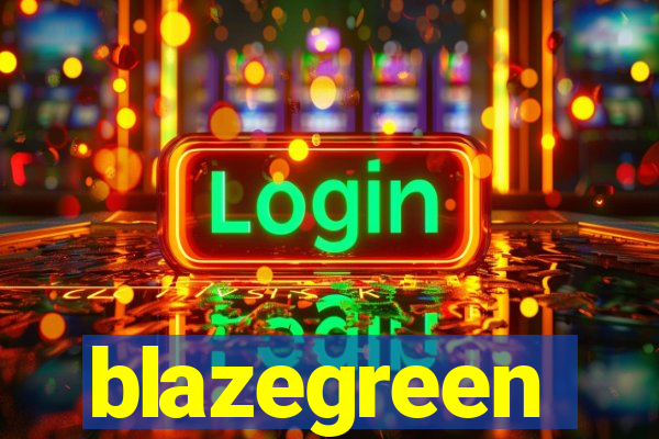 blazegreen