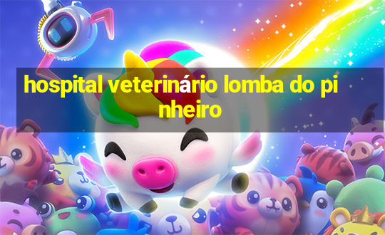 hospital veterinário lomba do pinheiro