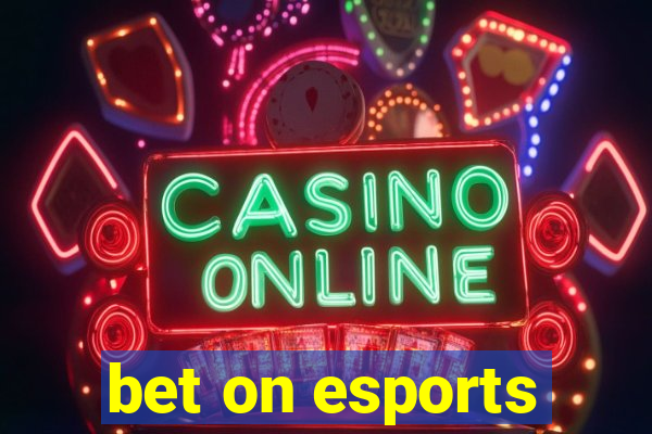 bet on esports