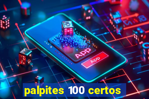 palpites 100 certos