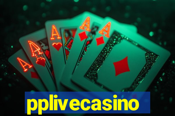 pplivecasino