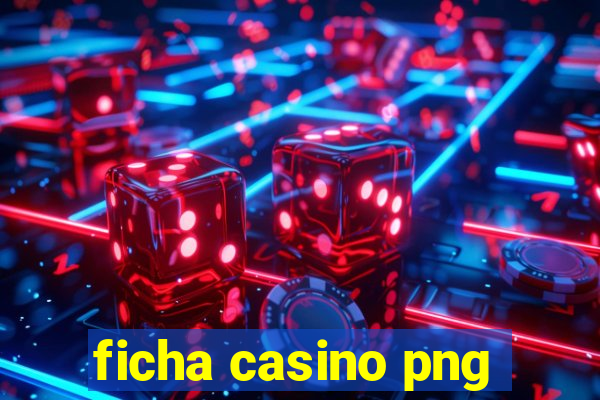 ficha casino png