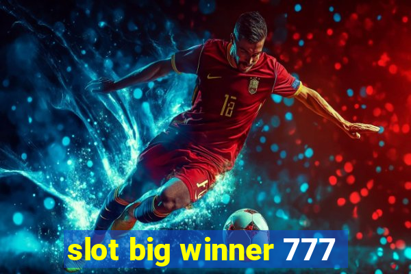 slot big winner 777