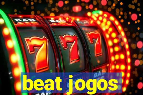 beat jogos