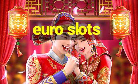 euro slots