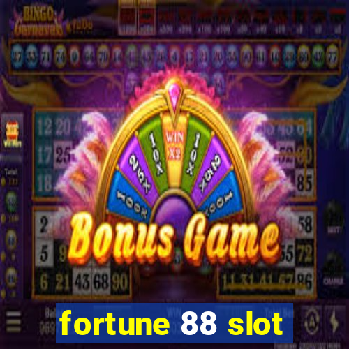 fortune 88 slot