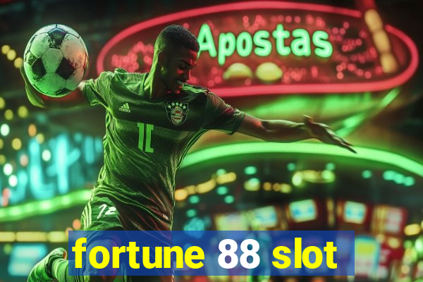 fortune 88 slot