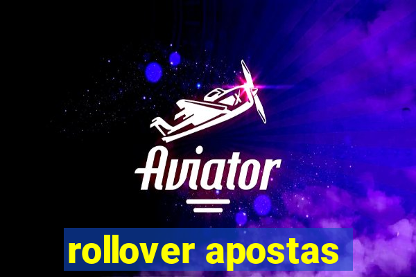 rollover apostas