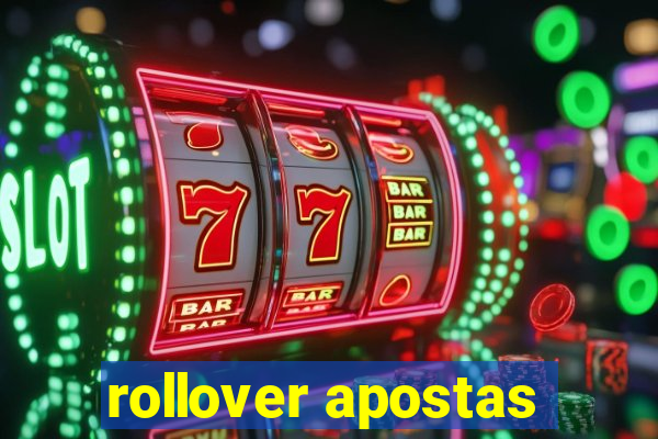 rollover apostas