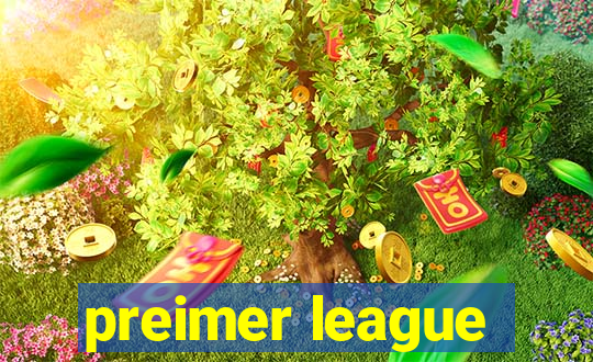 preimer league