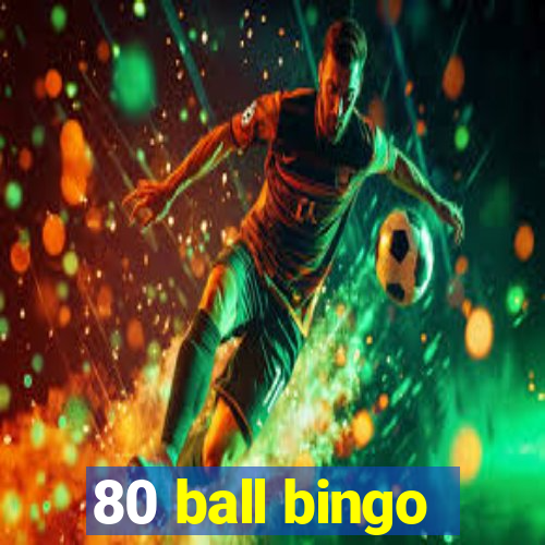 80 ball bingo