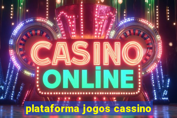 plataforma jogos cassino