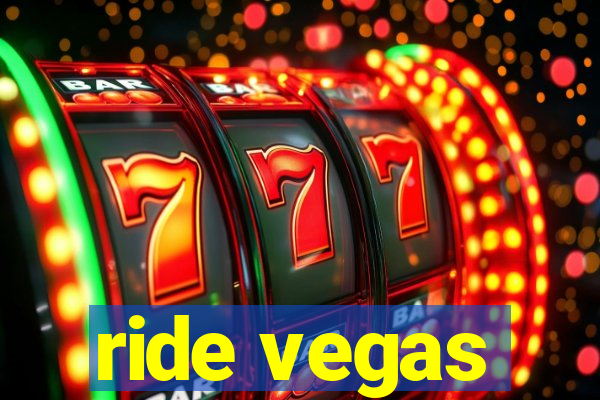 ride vegas