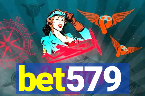 bet579