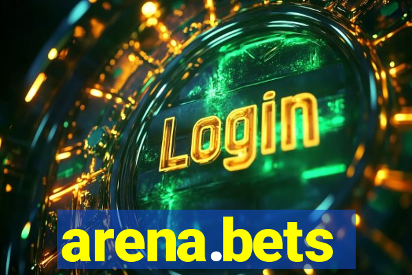 arena.bets