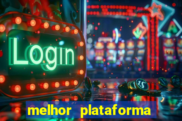 melhor plataforma para jogar slots