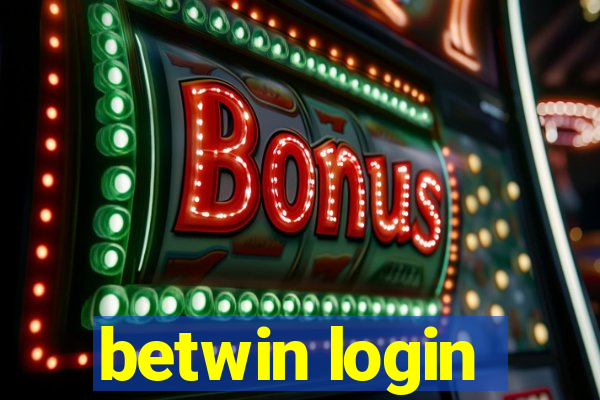 betwin login