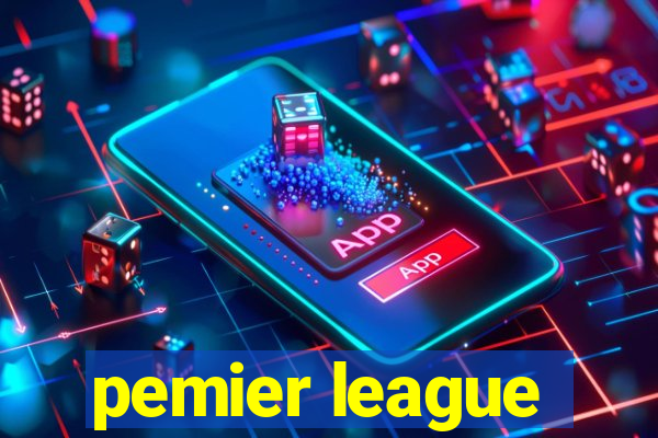 pemier league