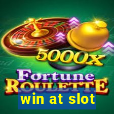 win at slot